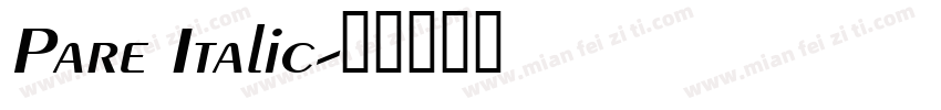 Pare Italic字体转换